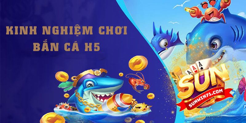 Giới thiệu chung về sảnh game Bắn Cá H5