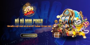 Luật chơi nổ hũ Mini Poker - Bí quyết chiến thắng từ cao thủ