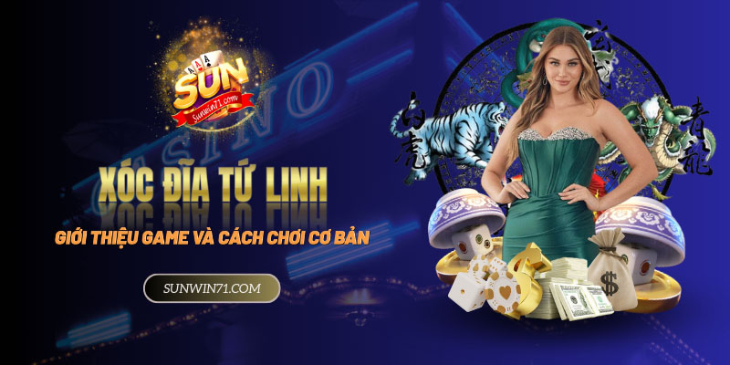 Giới thiệu game xóc đĩa Tứ Linh và cách chơi cơ bản